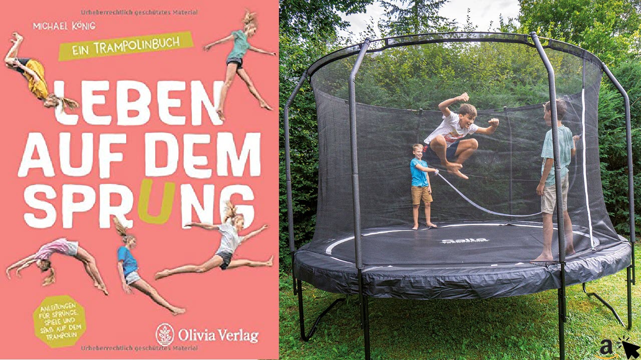 Leben auf dem Sprung - Ein Trampolinbuch - 22 Sprünge für Kinder erklärt