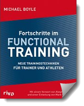 Fortschritte im Functional Training: Neue Trainingstechniken für Trainer und Athleten 